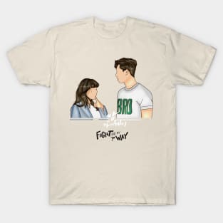 Fight For My Way Kdrama T-Shirt